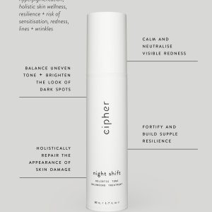 Cipher Skincare Night Shift holistic tone balancing treatment hyperpigmentation skin strengthening redness